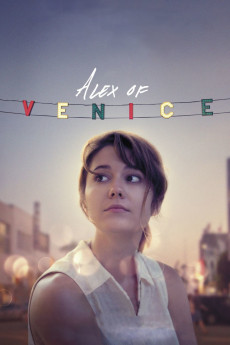alex of venice full movie download